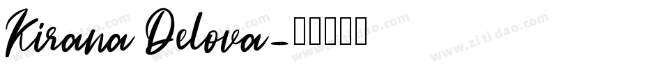 Kirana Delova字体转换